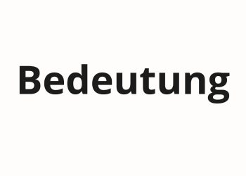 Bedeutung