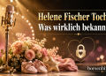 Helene Fischer Tochter