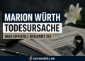 Marion Würth Todesursache